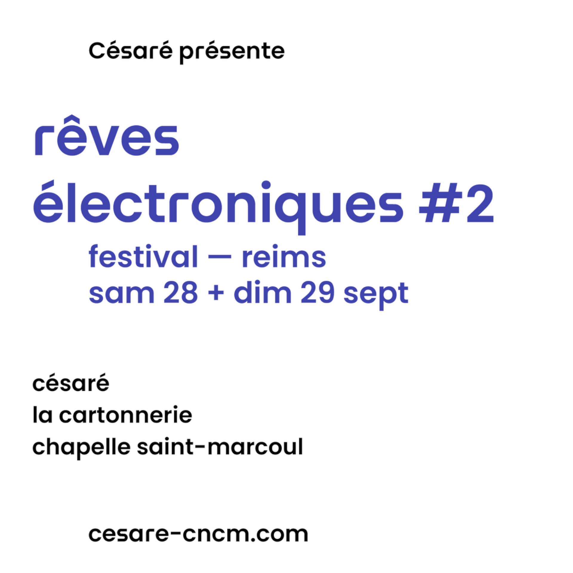 Rêves Electroniques, la deuxième édition.